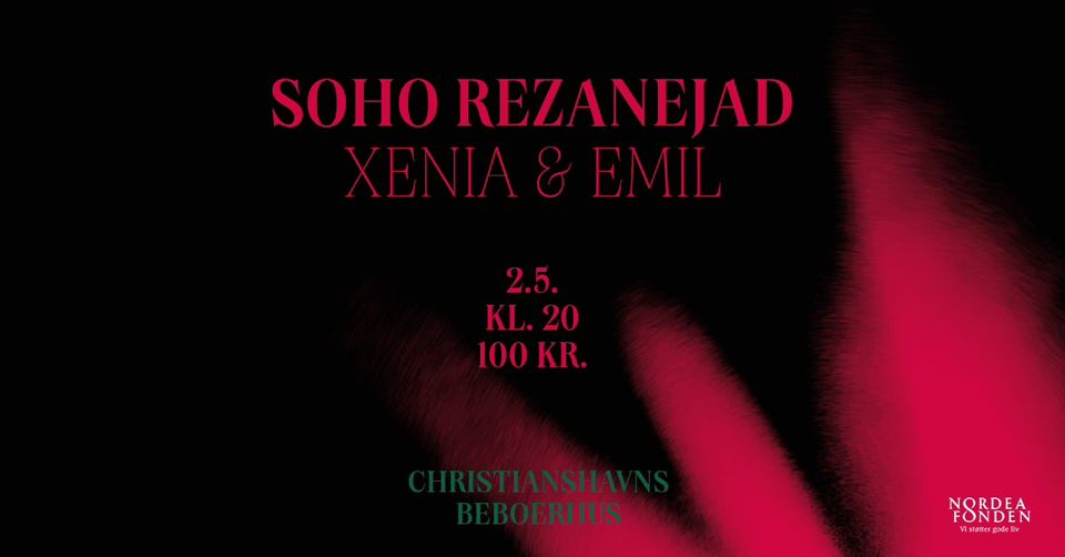 SOHO REZANEJAD / XENIA & EMIL